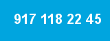 917 118 22 45